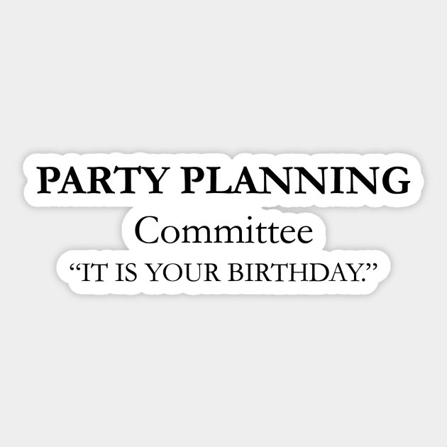 party planning committee Sticker by Kahlenbecke